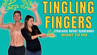 thoracic outlet syndrome treatment | Tingling Hands