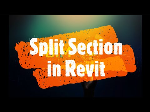 How to split Section in Revit || Section Split