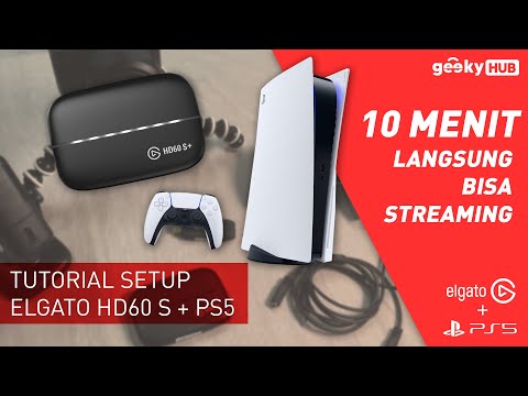 10 Menit Langsung Bisa Streaming PS5 - Tutorial Setup Elgato HD60 S + Playstation 5
