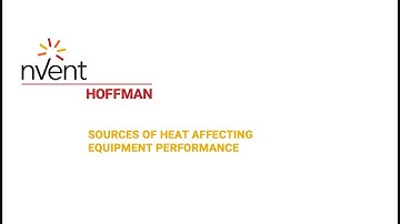 Sources of Heat Affecting Equipment Performance | nVent HOFFMAN