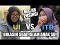 NGETES Anak UI dan ITB dengan Soal Islam ANAK SD! | SOSMEN #6