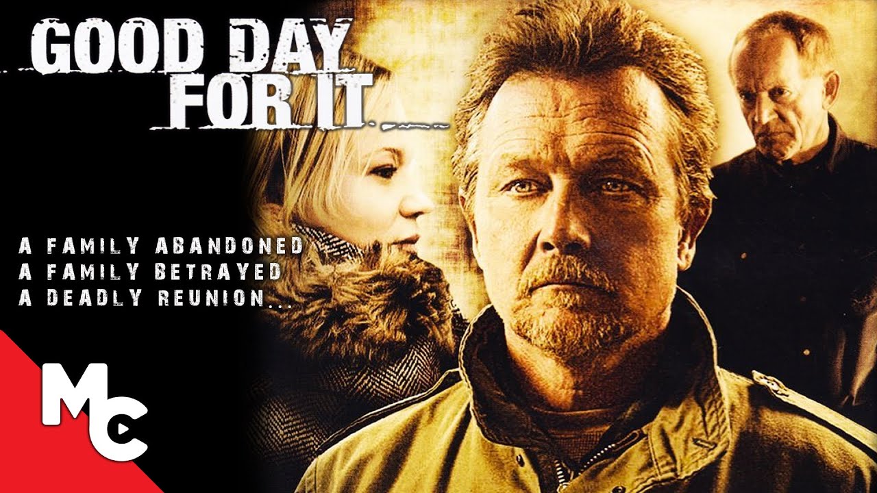 Good Day For It   Full Action Crime Movie   Robert Patrick   Lance Henriksen