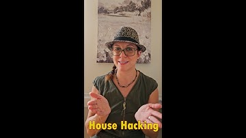 House Hacking 101
