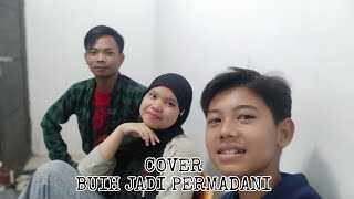 Buih Jadi Permadani - Cover Dinda ft Wildan