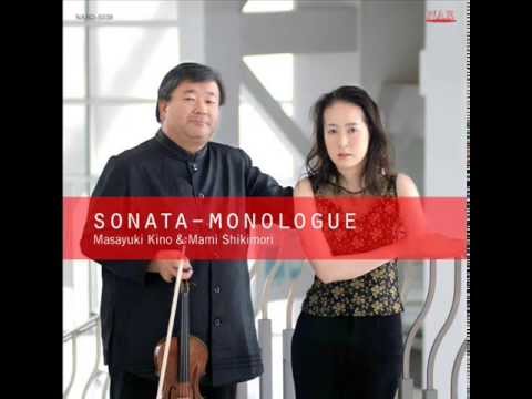 Masayuki Kino ,Mami Shikimori /SONATA - MONOLOGUE _Khachaturian Viorin Works_