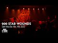 200 STAB WOUNDS live at Saint Vitus Bar, Nov. 14th, 2022 (FULL SET)