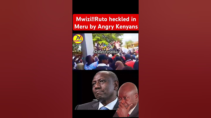 Mwizi!!Ruto heckled in Meru by Angry Kenyans