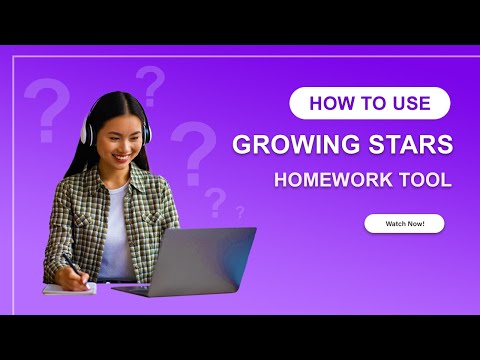 Growing Stars Homework Tool