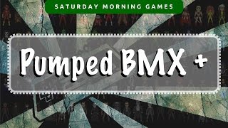 Saturday Morning Games - Pumped BMX + (PS+ Free Game Nov 2016) [ps4 psVita 720p60]