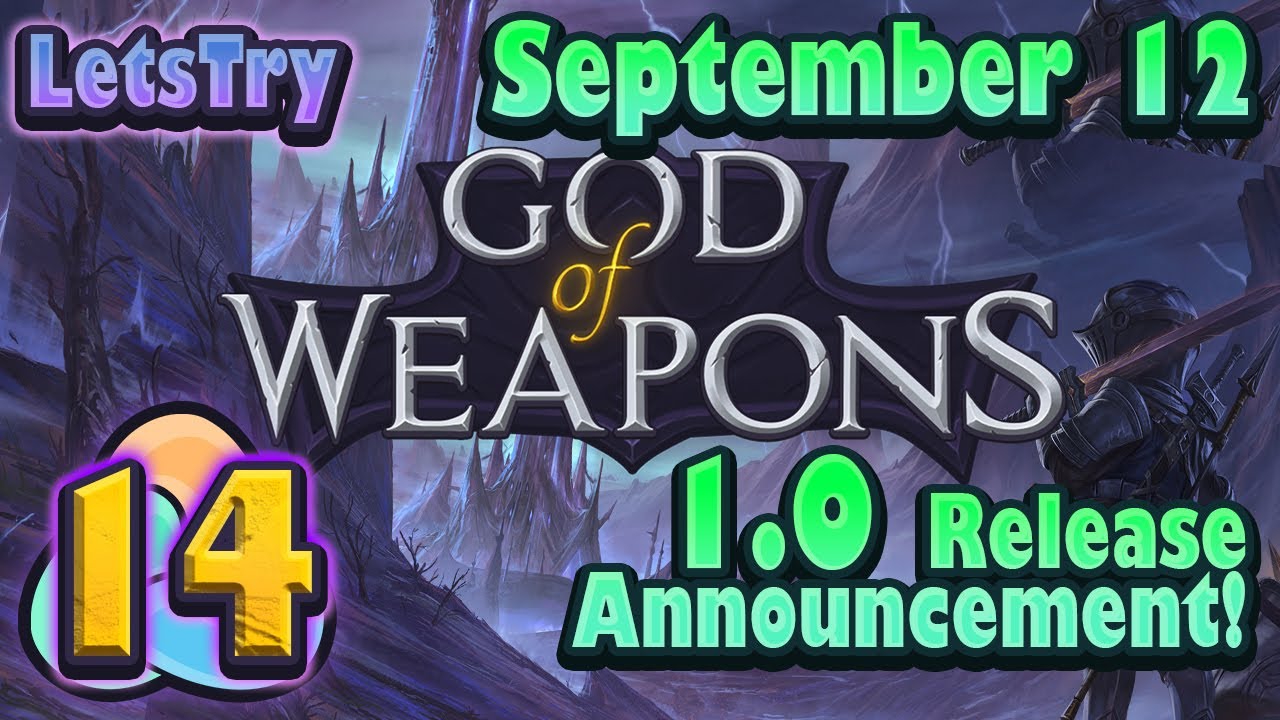 1.0 Update Coming! TONS of New Content | God of Weapons Let's Play Ep 14 - Roguelike Bullet Heaven