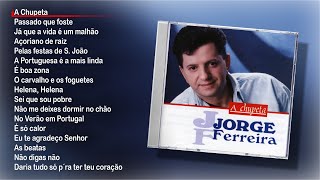 Jorge Ferreira - A chupeta (Full album)