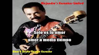 Cano Estremera Amor A Medio Tiempo Karaoke