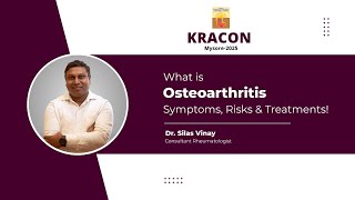 What Is Osteoarthritis?  | Symptoms, Diagnosis, Treatment | Dr Silas Vinay