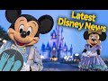 Latest Disney News: 50th Anniversary Details, What's Opening in Disneyland, 2022 Vacation News &MORE