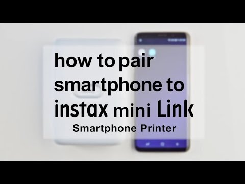 How to pair smartphone to instax mini Link Android ver. / FUJIFILM