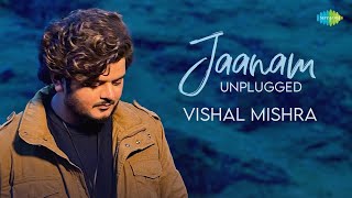 Jaanam - Unplugged | Ft. Vishal Mishra | Bad Newz