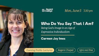 &quot;WHO DO YOU SAY THAT I AM?” BEING GOD&#39;S IMAGE IN AN AGE OF EXPRESSIVE INDIVIDUALISM