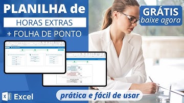 ✅[Grátis] Planilha de cálculo de HORAS EXTRAS e Horas Trabalhadas (como calcular as horas extras)