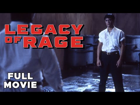 LEGACY OF RAGE