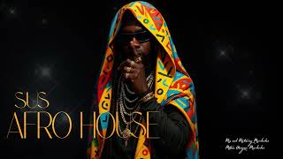 Afro House | SUS🎧