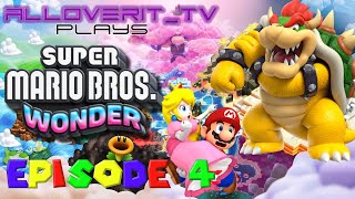 Super Mario Bros Wonder! Episode 4
