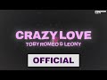 Toby Romeo x Leony - Crazy Love (Official Video 2K)