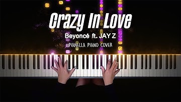 Thumbnail of Beyoncé - Crazy In Love (ft. JAY Z) | Piano Cover by Pianella Piano