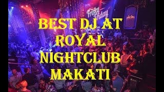 Royal Club Makati Best DJ at Metro Manila