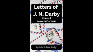 Letters of John Nelson Darby, Volume 1, Letter 201
