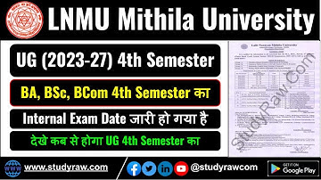 LNMU BA BA BSc 4th Semester Internal Exam Schedule Date Session 2023 27 Mithila University