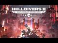 Helldivers 2 and Chill