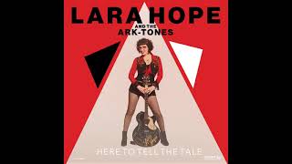 Some Advice - Lara Hope & The Ark-Tones