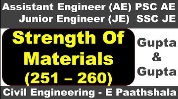 Strength of materials / SOM (251 to 260) - Gupta and gupta | sscje civil engineering | civil mcq que