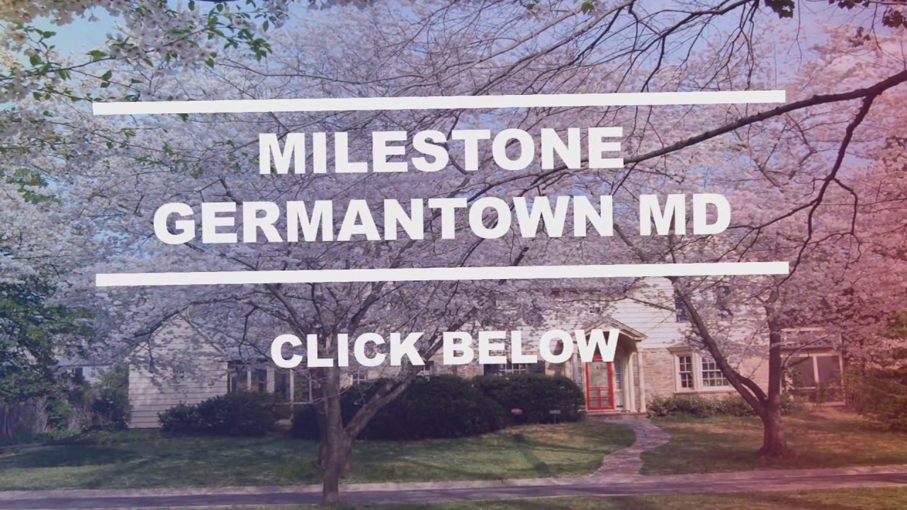 Milestone Germantown MD The COST of Your Next Home Will Be LESS Than