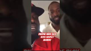 Dwayne Wade Rick Ross Suspect Moment