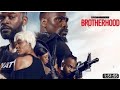 Brotherhood Nigerian action movie