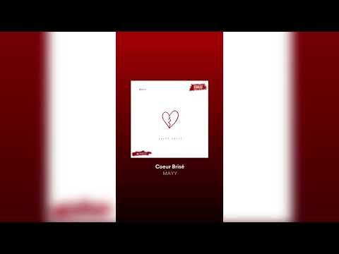 Coeur Brisé - MAYY