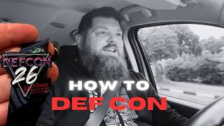 How to DEF CON (Hacker Summer Camp) #7
