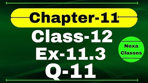Class 12 Ex 11.3 Q11 Math | 3D Geometry | Q11 Ex 11.3 Class 12 Math | Ex 11.3 Q11 Class 12 Math Nexa