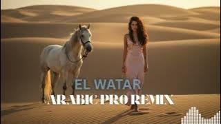 El Watar El Hassas Remix 2025 | Habibi Love & Party Mix | Arabic EDM Nightlife