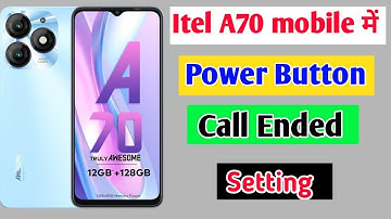 itel A70 mobile me power button call end setting kaise enable kare  //