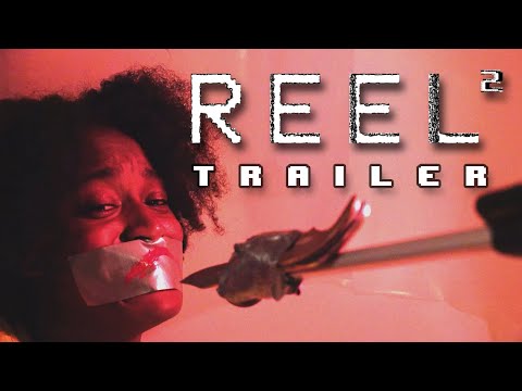 REEL 2 | Horror Movie Trailer | Directed by SlasherVictim666