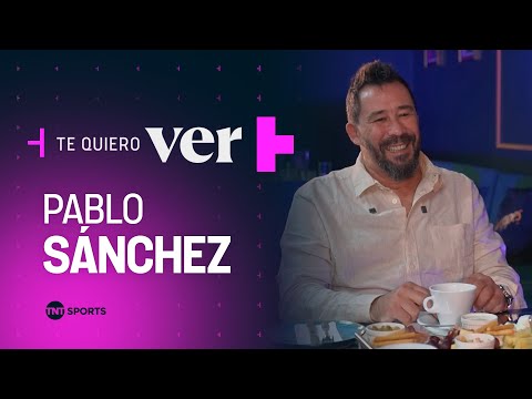 Pablo Vitamina Sánchez: Te Quiero Ver | TNT Sports