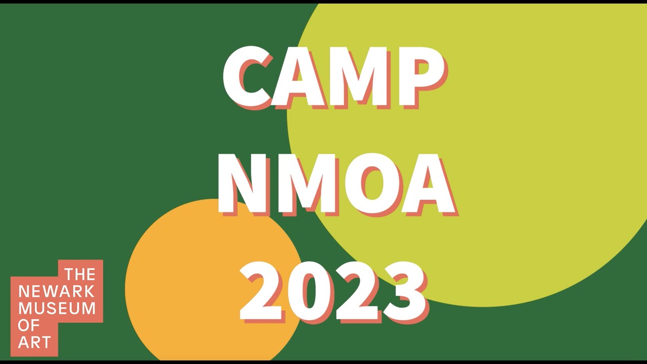 Spend this Summer at Camp NMOA in Newark, NJ