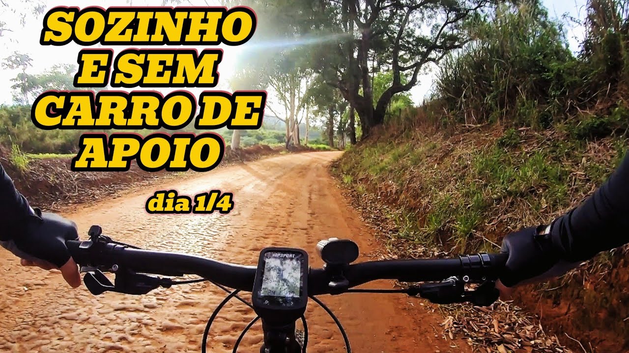 CAMINHO DA FÉ DE BIKE | ÁGUAS DA PRATA - BORDA DA MATA (dia 1) | SOZINHO E SEM APOIO