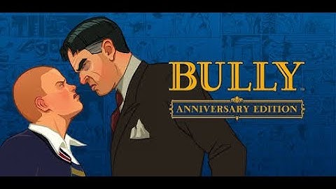 Bully || Beating up nerds