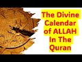 The divine calendar according to the quran