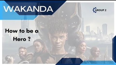 HOW TO BE A HERO ?!! from group wakanda #languageacademyutm #wherelanguagesprosper