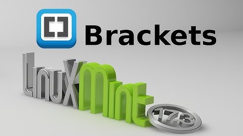 Install Brackets (code editor For web developers) in Linux Mint 17.3 (Ubuntu)