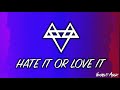 Neffex - Hate It Or Love It (1 hour loop)